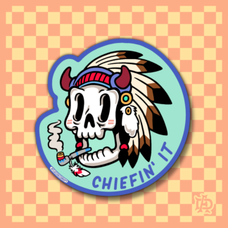 Chiefin' It Sticker